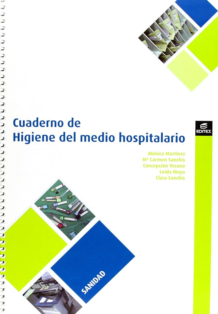 CUADERNO DE HIGIENE DEL MEDIO HOSPITALARIO