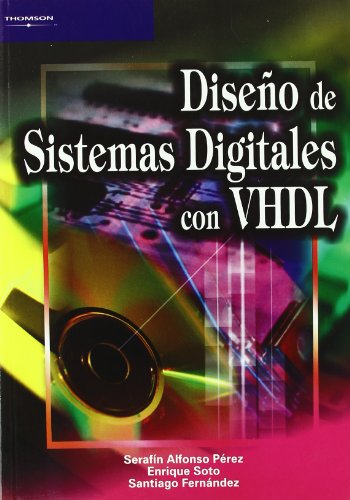 DISEÑOS DE SISTEMAS DIGITALES CON VHDL