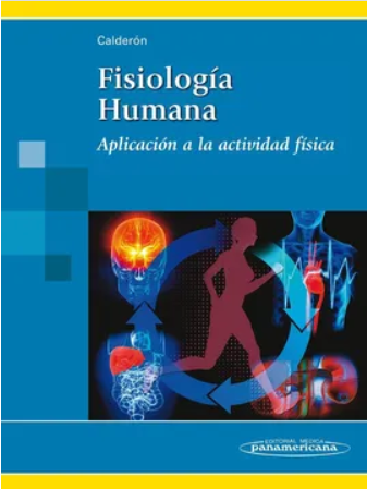 FISIOLOGIA HUMANA. APLICACION A LA ACTIVIDAD FISICA