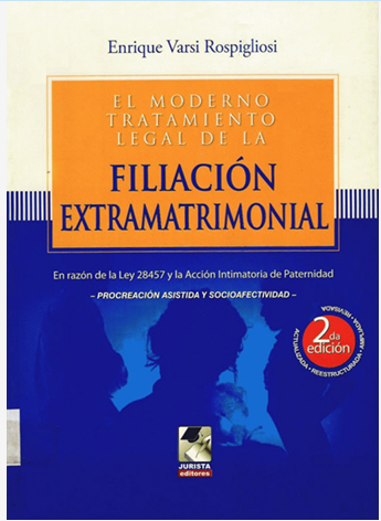 EL MODERNO TRATAMIENTO LEGAL DE LA FILIACION EXTRAMATRIMONIAL