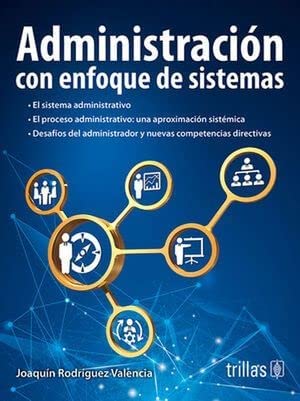 ADMIISTRACION CON ENFOQUE DE SISTEMAS