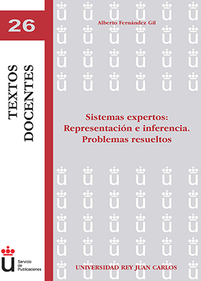 SISTEMAS EXPERTOS REPRESENTACION E INFERENCIA. PROBLEMAS RESUELTOS