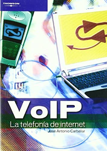 VOIP. LA TELEFONIA DE INTERNET
