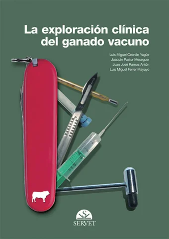 LA EXPLORACION CLINICA DEL GANADO VACUNO