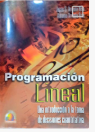 PROGRAMACION LINEAL: UNA INTRODUCCION A LA TOMA DE DECISIONES CUANTITATIVA