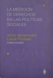 LA MEDICION DE DERECHOS EN LAS POLITICAS SOCIALES
