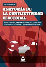 ANATOMIA DE LA CONFLICTIVIDAD ELECTORAL