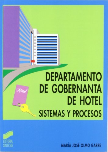 DEPARTAMENTO DE GOBERNANTA DE HOTEL SISTEMAS Y PROCESOS