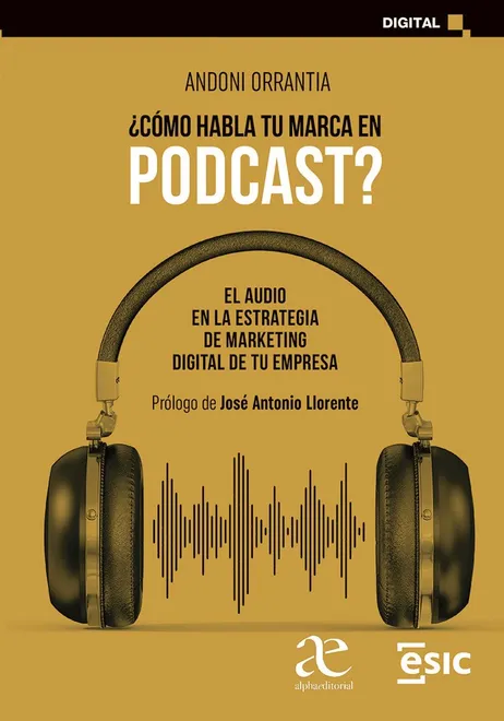 ¿Cómo HABLA TU MARCA EN PODCAST?