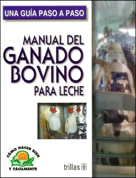 MANUAL DEL GANADO BOVINO PARA LECHE