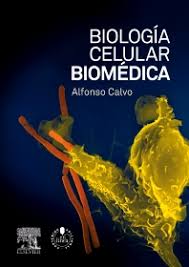 BIOLOGIA CELULAR BIOMEDICA