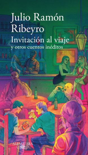 INVITACION AL VIAJE Y OTROS CUENTOS INEDITOS
