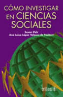 COMO INVESTIGAR EN CIENCIAS SOCIALES