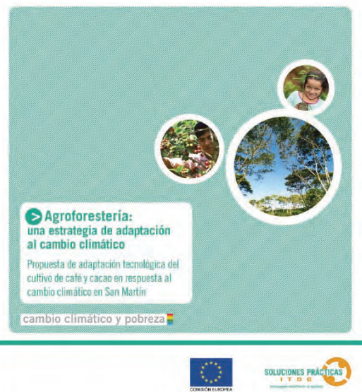 AGROFORESTERIA: UNA ESTRATEGIA DE ADAPTACION AL CAMBIO CLIMATICO