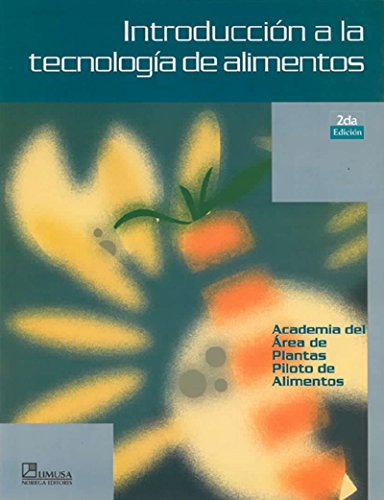 INTRODUCCION A LA TECNOLOGIA DE ALIMENTOS