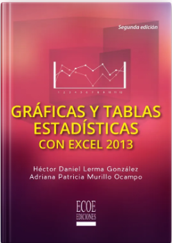 GRAFICAS Y TABLAS ESTADISTICAS CON EXCEL 2013