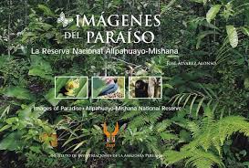 IMAGENES DE PARAISO LA RESERVA NACIONAL ALLPAHUAYO-MISHANA