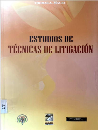 ESTUDIOS DE TECNICAS DE LITIGACION