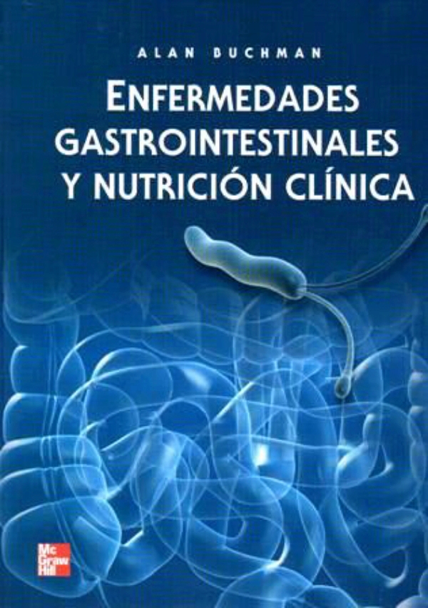 ENFERMEDADES GATROINTESTINALES Y NUTRICION CLINICA