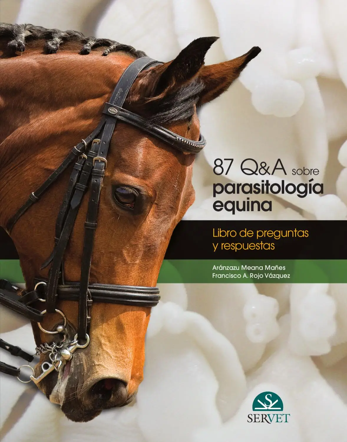 87 Q&A SOBRE PARASITOLOGIA EQUINA