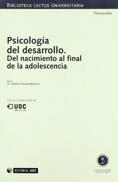 PSICOLOGIA DEL DESARROLLO. DEL NACIMIENTO AL FINAL DE LA ADOLESCENCIA