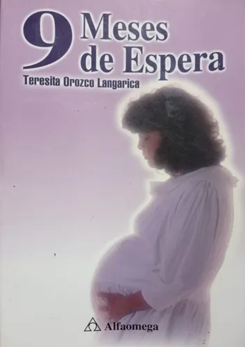 9 MESES DE ESPERA
