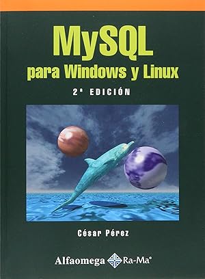MYSQL PARA WINDOWS Y LINUX