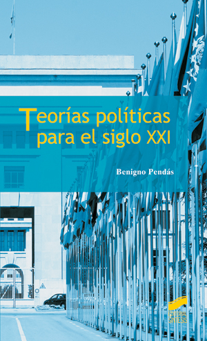 TEORIAS POLITICAS PARA EL SIGLO XXI