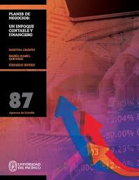 PLANES DE NEGOCIOS: UN ENFOQUE CONTABLE Y FINANCIERO