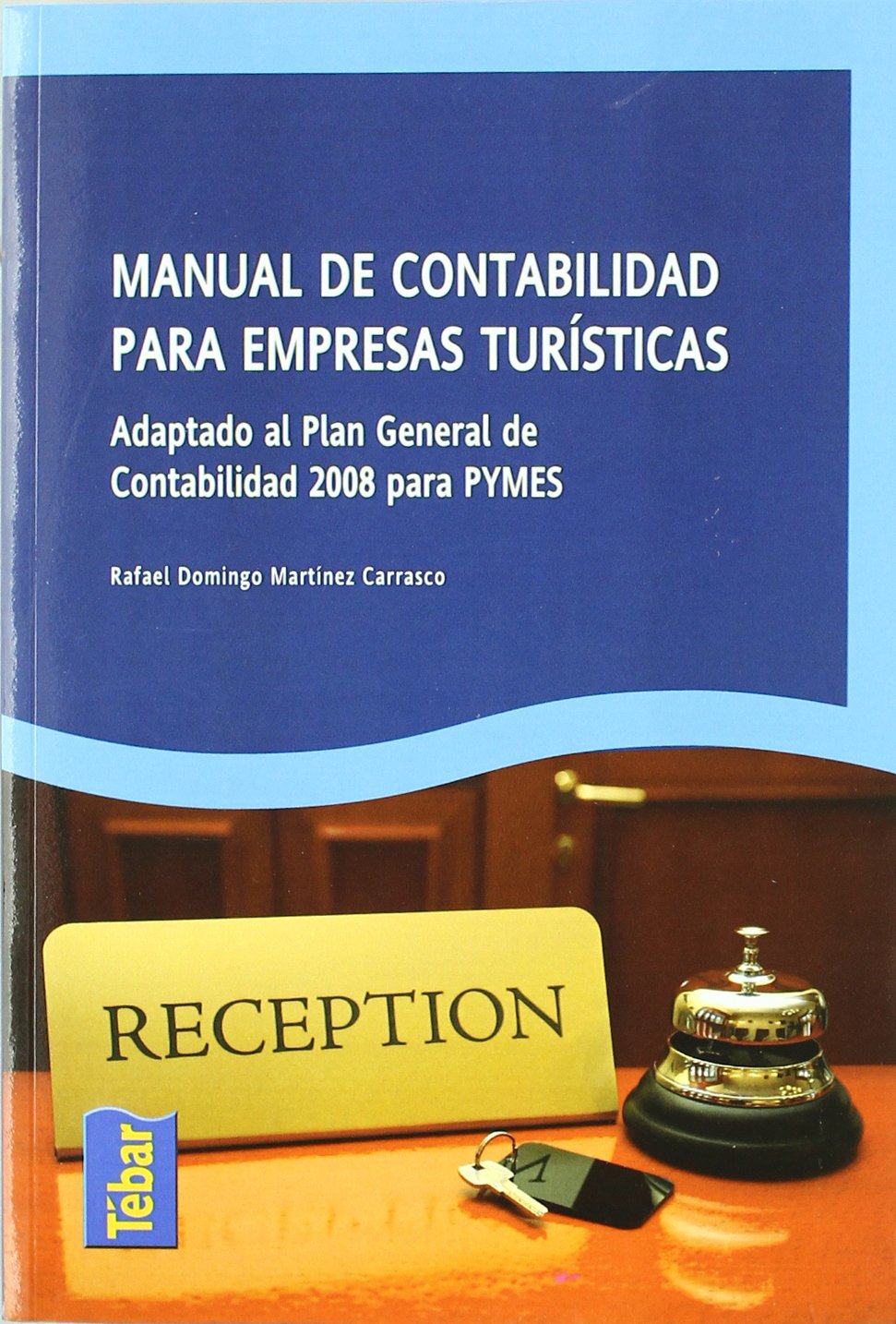 MANUAL DE CONTABILIDAD PARA EMPRESAS TURISTICAS
