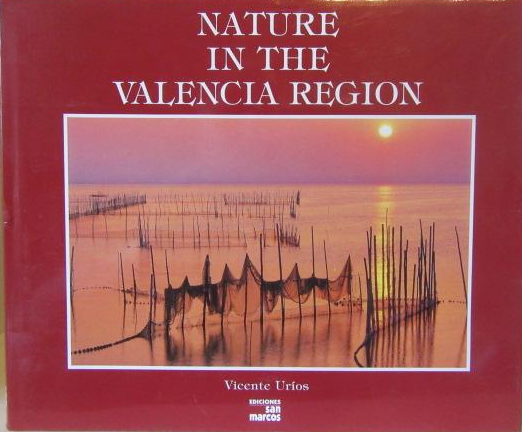 LA NATURALEZA EN LA COMUNIDAD VALENCIANA