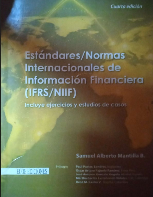 ESTANDARES/NORMAS INTERNACIONALES DE INFORMACION FINANCIERA (IFRS/NIIF)
