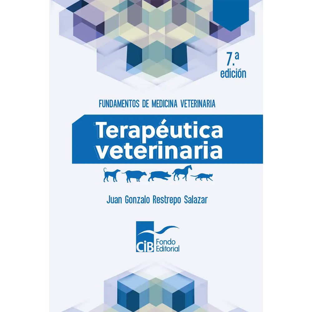FUNDAMENTOS DE LA MEDICINA VETERINARIA.TERAPEUTICA VETERIANARIA