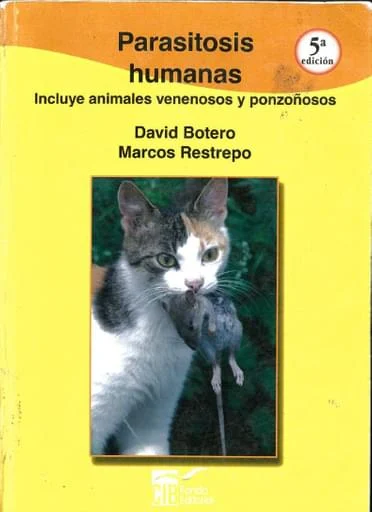 PARASITOSIS HUMANAS. INCLUYE ANIMALES VENENOSOS Y PONZOÑOSOS
