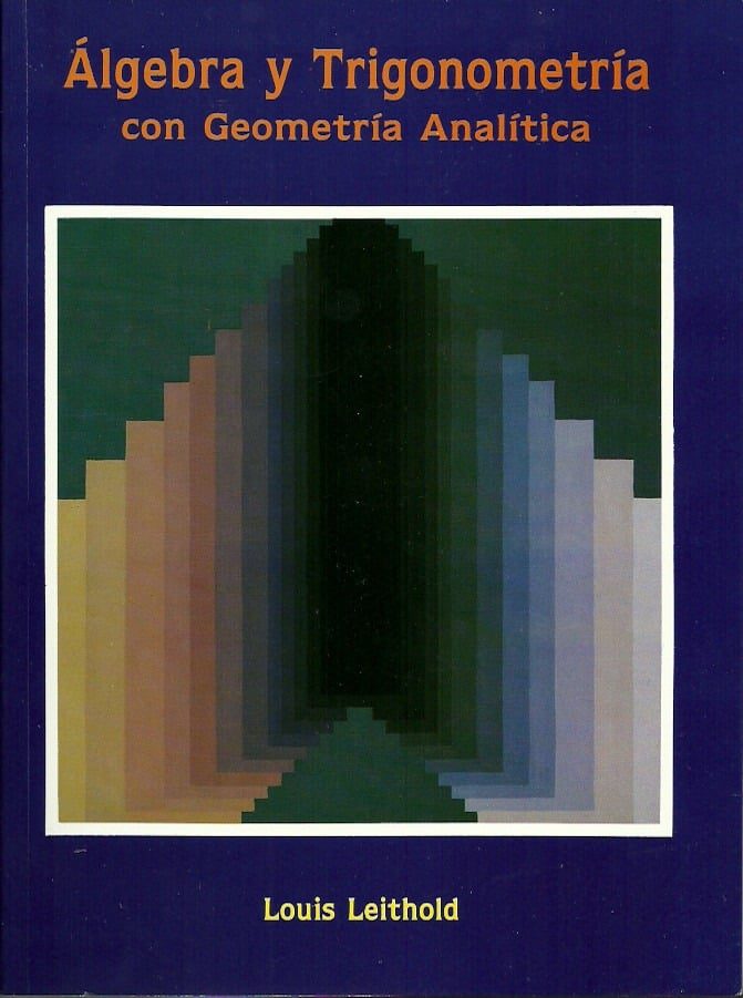 ALGEBRA Y TRIGONOMETRIA CON GEOMETRIA ANALITICA
