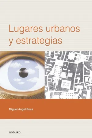 LUGARES URBANOS Y ESTRATEGIAS