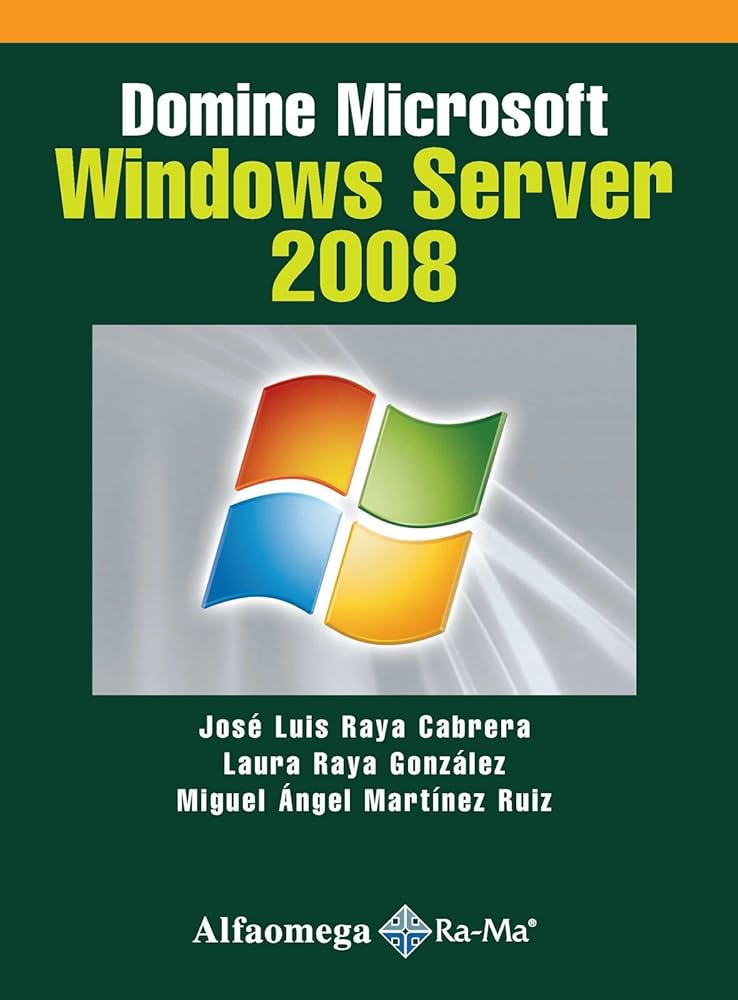 DOMINE MICROSOFT WINDOWS SERVER 2008