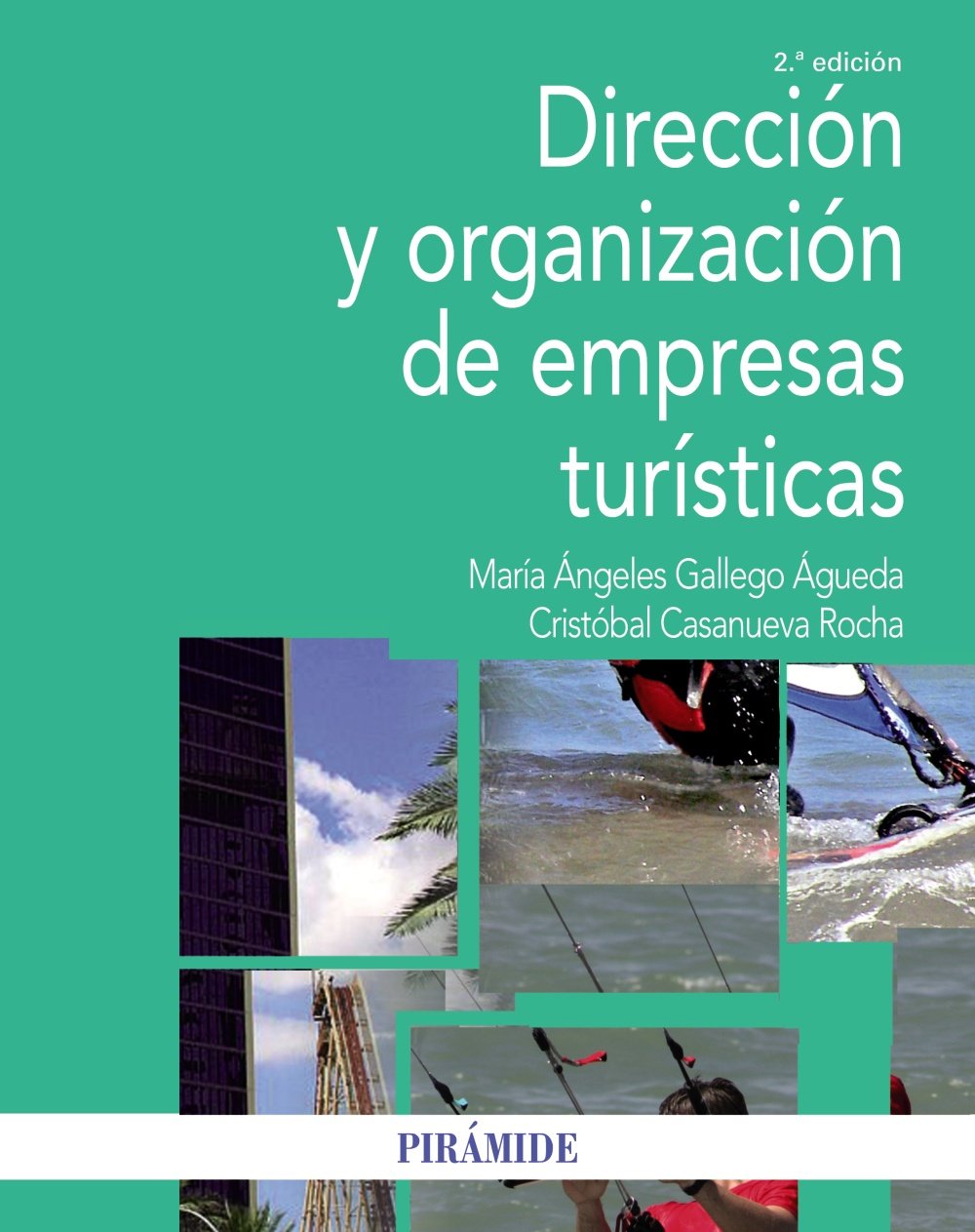 DIRECCION Y ORGANIZACION DE EMPRESAS TURISTICAS