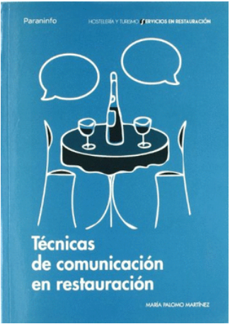 TECNICAS DE COMUNICACION EN RESTAURACION