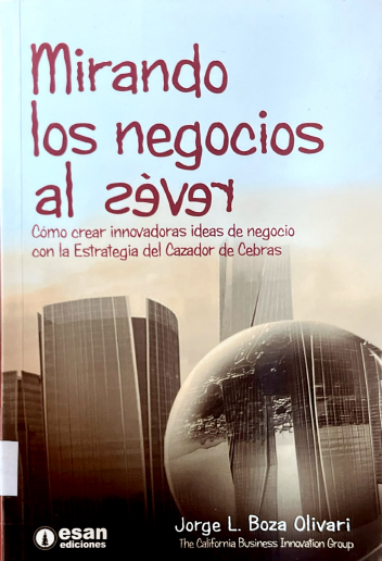 MIRANDO LOS NEGOCIOS AL REVES