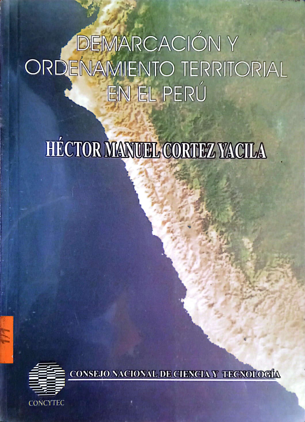 DEMARCACION Y ORDENAMIENTO TERRITORIAL EN EL PERU