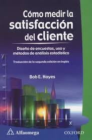 COMO MEDIR LA SATISFACCION DEL CLIENTE