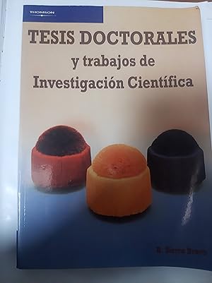 TESIS DOCTORALES: Y TRABAJOS DE INVESTIGACION CIENTIFICA