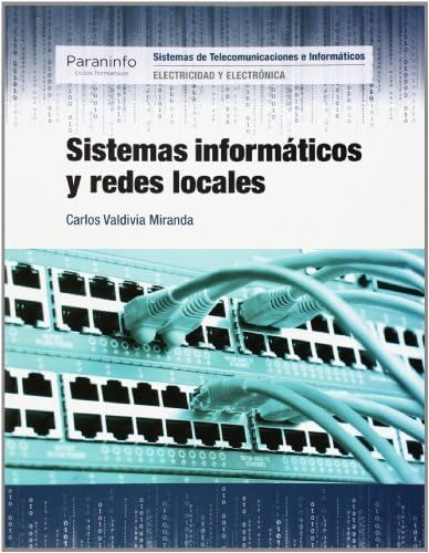 SISTEMAS INFORMATICOS Y REDES LOCALES