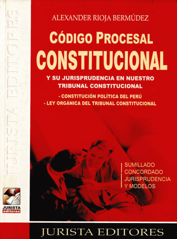CODIGO PROCESAL CONSTITUCIONAL Y SU JURISPRUDENCIA EN NUESTRO TRIBUNAL CONSTITUCIONAL
