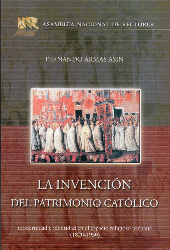 LA INVENCION DEL PATRIMONIO CATOLICO