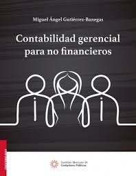 CONTABILIDAD GERENCIAL PARA NO FINANCIEROS