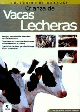 CRIANZA DE VACAS LECHERAS