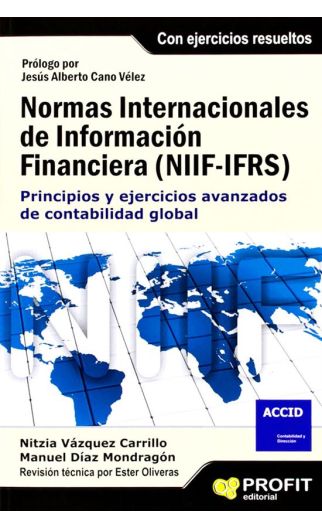 NORMAS INTERNACIONALES DE INFORMACION FINANCIERA. (NIIF-IFRS)