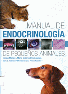 MANUAL DE ENDOCRINOLOGIA. DE PEQUEÑOS ANIMALES